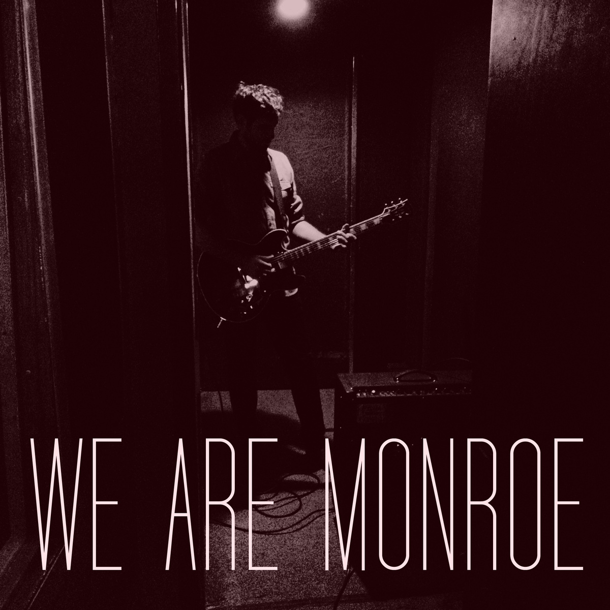 We Are Monroe Self-Titled EP