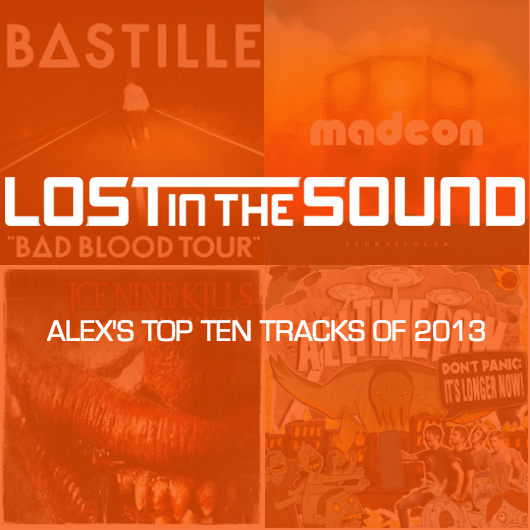 LITS Alex's Top Ten Tracks Of 2013