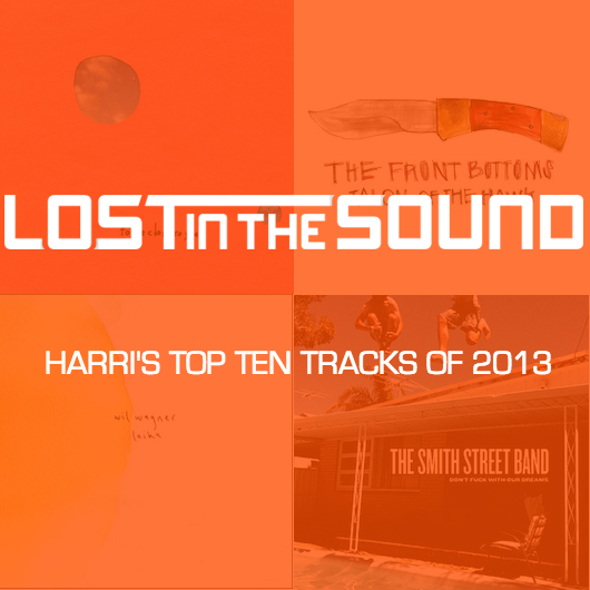 LITS Harri's Top Ten Tracks Of 2013